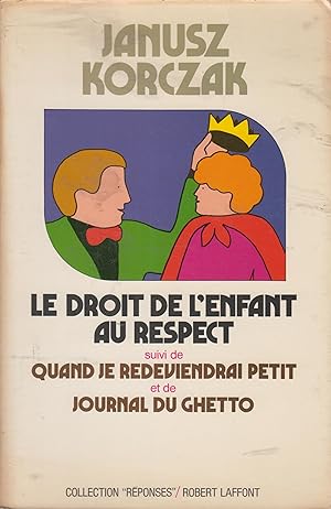 Seller image for Le droit de l'enfant au respect for sale by PRISCA