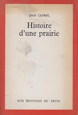 Seller image for Histoire d'une prairie for sale by PRISCA