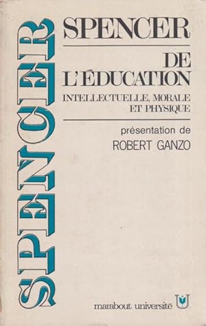 Imagen del vendedor de De l'ducation : intellectuelle, morale et physique a la venta por PRISCA