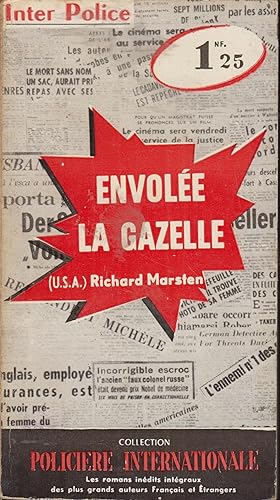 Seller image for Envole la gazelle - Richard Marsten for sale by PRISCA