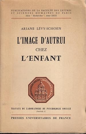 Imagen del vendedor de L'image d'autrui chez l'enfant : recherche exprimentale sur la perception des mimiques a la venta por PRISCA