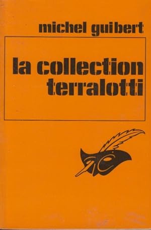 Image du vendeur pour La Collection Terralotti. mis en vente par PRISCA