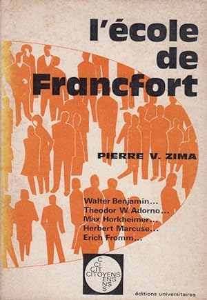 Seller image for L'cole de Francfort : dialectique de la particularit for sale by PRISCA