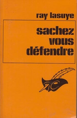 Seller image for Sachez vous dfendre for sale by PRISCA