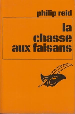 Seller image for La Chasse aux faisans . for sale by PRISCA