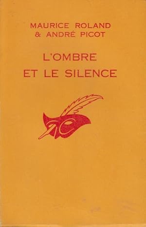 Imagen del vendedor de L'Ombre et le Silence. a la venta por PRISCA