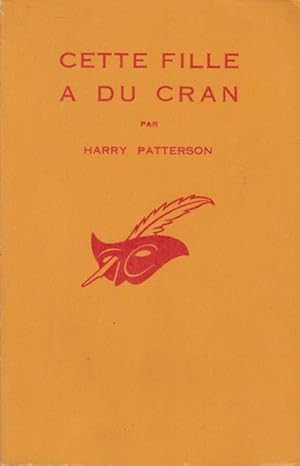 Immagine del venditore per Cette Fille a du Cran : (Comes the dark stranger) traduit de l'anglais par Clarisse Frmiet. venduto da PRISCA