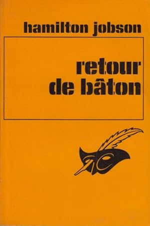 Seller image for Retour de Bton : (Naked to my Enemy) traduit de l'anglais par Firmin Daubert. for sale by PRISCA