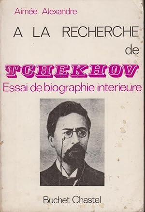 Seller image for A la recherche de Tchekhov for sale by PRISCA