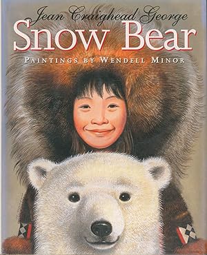 Seller image for Snow Bear for sale by Bud Plant & Hutchison Books