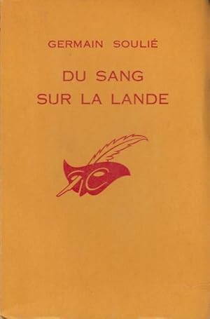 Image du vendeur pour Du Sang sur la Lande. mis en vente par PRISCA
