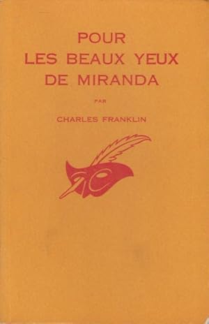 Seller image for Pour les beaux yeux de Miranda : ("A Handfull of sinners"). Traduit de l'anglais par Miriam Dou. for sale by PRISCA