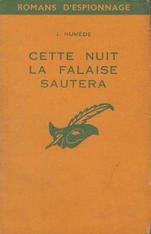 Seller image for Cette nuit la falaise sautera for sale by PRISCA