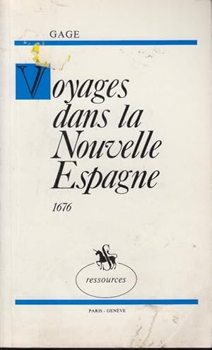 Seller image for Voyages dans la Nouvelle-Espagne : 1676 . tome II for sale by PRISCA