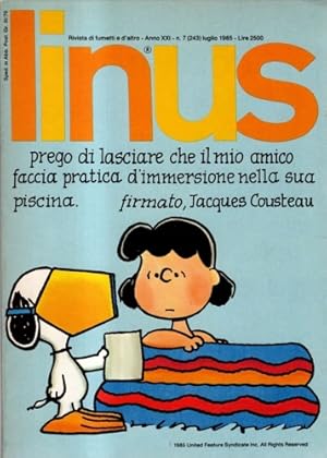 Immagine del venditore per Linus. Anno XXI Luglio 1985. N7 (243). venduto da FIRENZELIBRI SRL