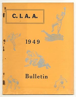 The 1949 Bulletin of the Colored Intercollegiate Athletic Association (The C.I.A.A. Bulletin)