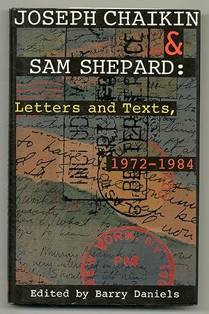 Seller image for Joseph Chaikin & Sam Shepard: Letters and Texts, 1972-1984 for sale by Between the Covers-Rare Books, Inc. ABAA