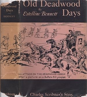 Seller image for Old Deadwood Days for sale by Americana Books, ABAA