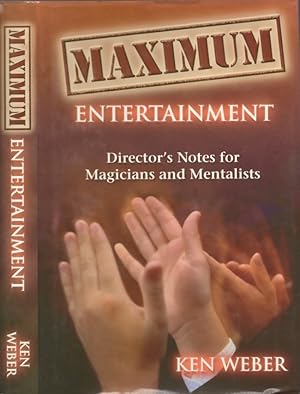 Maximum Entertainment Director's Notes for Magicians and Mentalists