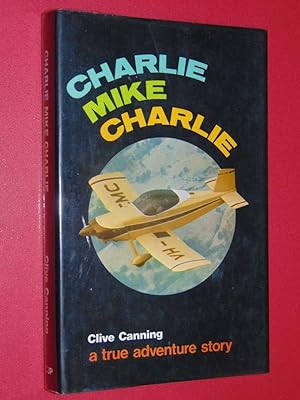 Charlie Mike Charlie