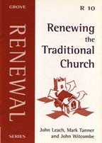 Bild des Verkufers fr Renewing the Traditional Church: No. 10 (Renewal Series) zum Verkauf von WeBuyBooks