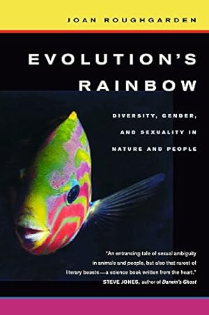 Seller image for Evolution?s Rainbow: Diversity, Gender, and Sexuality in Nature and People for sale by Pieuler Store