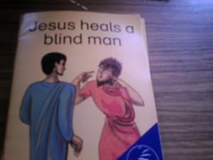 Seller image for Jesus Heals a Blind Man (What the Bible tells us) for sale by WeBuyBooks