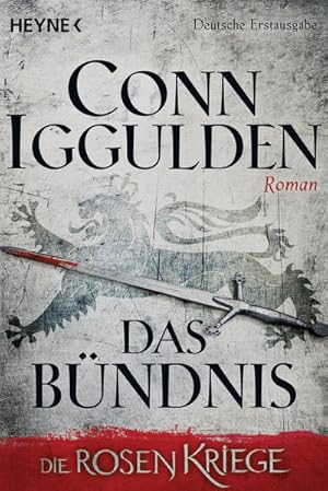 Bild des Verkufers fr Das Bndnis: Die Rosenkriege 2 - Roman (Die Rosenkriege-Serie, Band 2) zum Verkauf von Express-Buchversand