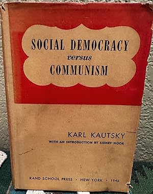 Social Democracy versus Communism and The High Cost of Living