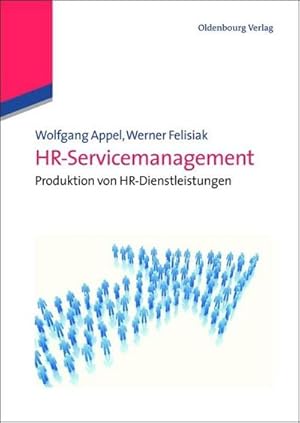 Immagine del venditore per HR-Servicemanagement venduto da BuchWeltWeit Ludwig Meier e.K.