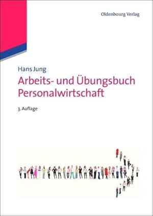 Immagine del venditore per Arbeits- und bungsbuch Personalwirtschaft venduto da BuchWeltWeit Ludwig Meier e.K.