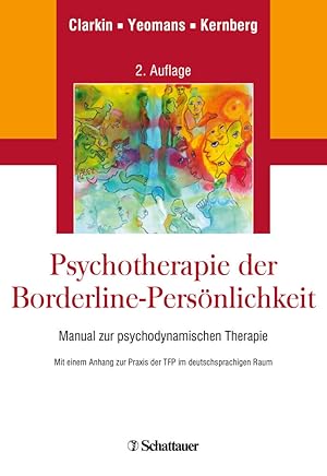 Bild des Verkufers fr Psychotherapie der Borderline-Persoenlichkeit zum Verkauf von moluna