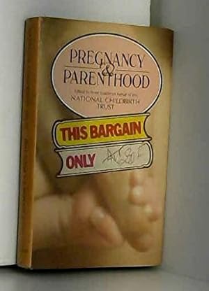 Seller image for Pregnancy and Parenthood for sale by WeBuyBooks
