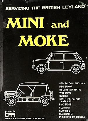 Image du vendeur pour Servicing the British Leyland Mini and Moke mis en vente par Barter Books Ltd
