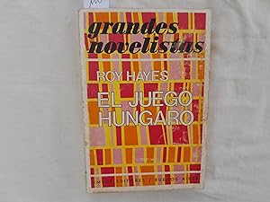 Seller image for El juego hngaro. Coleccin Grandes novelistas. for sale by Librera "Franz Kafka" Mxico.