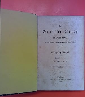 Bild des Verkufers fr Der Deutsche Krieg im Jahr 1866 in seinen Ursachen, seinem Verlauf und seinen nchsten Folgen - Erster Band zum Verkauf von biblion2