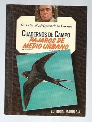 CUADERNOS DE CAMPO 15: PAJAROS DE MEDIO URBANO