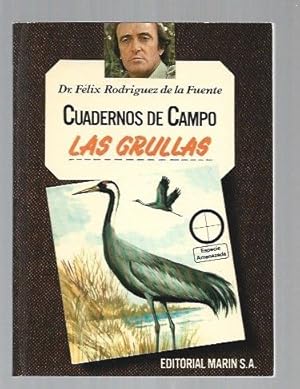 CUADERNOS DE CAMPO 23: LAS GRULLAS