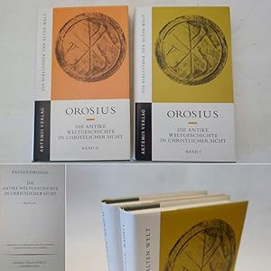 Die antike Weltgeschichte in christlicher Sicht. Buch I-IV / V-VII, Band I+II. Übersetzt und erlä...