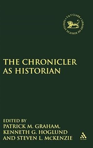 Image du vendeur pour Chronicler As Historian mis en vente par GreatBookPrices