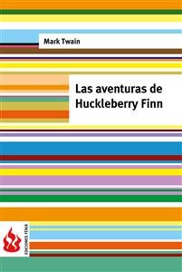 Seller image for Las Aventuras De Huckleberry Finn -Language: spanish for sale by GreatBookPrices