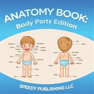 Immagine del venditore per Anatomy Book: Body Parts Edition venduto da GreatBookPrices