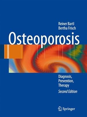 Seller image for Osteoporosis : Diagnosis, Prevention, Therapy for sale by GreatBookPrices