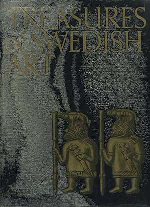 Seller image for Treasures of Swedish Art from Prehistoric Age to the 19th Century for sale by Roger Lucas Booksellers