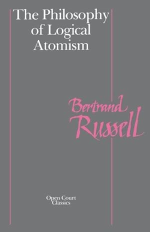 Seller image for Philosophy of Logical Atomism for sale by GreatBookPrices