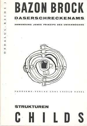 D.A.S.E.R.S.C.H.R.E.C.K.E.N.A.M.S. Anwendung jenes Prinzips des Unvermögens. "Dädalus-Reihe 3."