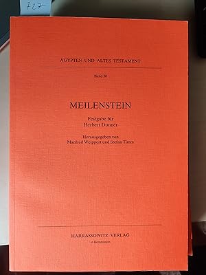 Seller image for Meilenstein: Festgabe Fur Herbert Donner Zum 16. Februar 1995 (Agypten Und Altes Testament) for sale by Koinonia-Oriens Bookseller