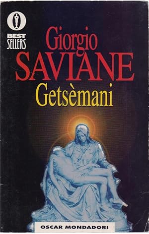 Seller image for Getsemani - Giorgio Saviane for sale by libreria biblos