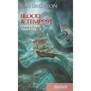 Seller image for Blood & Tempest:L'empire Des Tempetes T3 for sale by Dmons et Merveilles