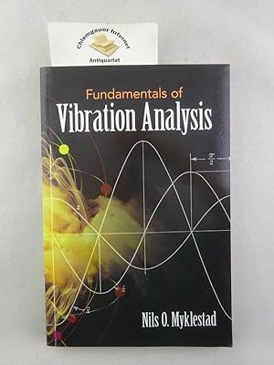 Seller image for Fundamentals of Vibration Analysis ISBN 10: 048682411XISBN 13: 9780486824116 for sale by Chiemgauer Internet Antiquariat GbR